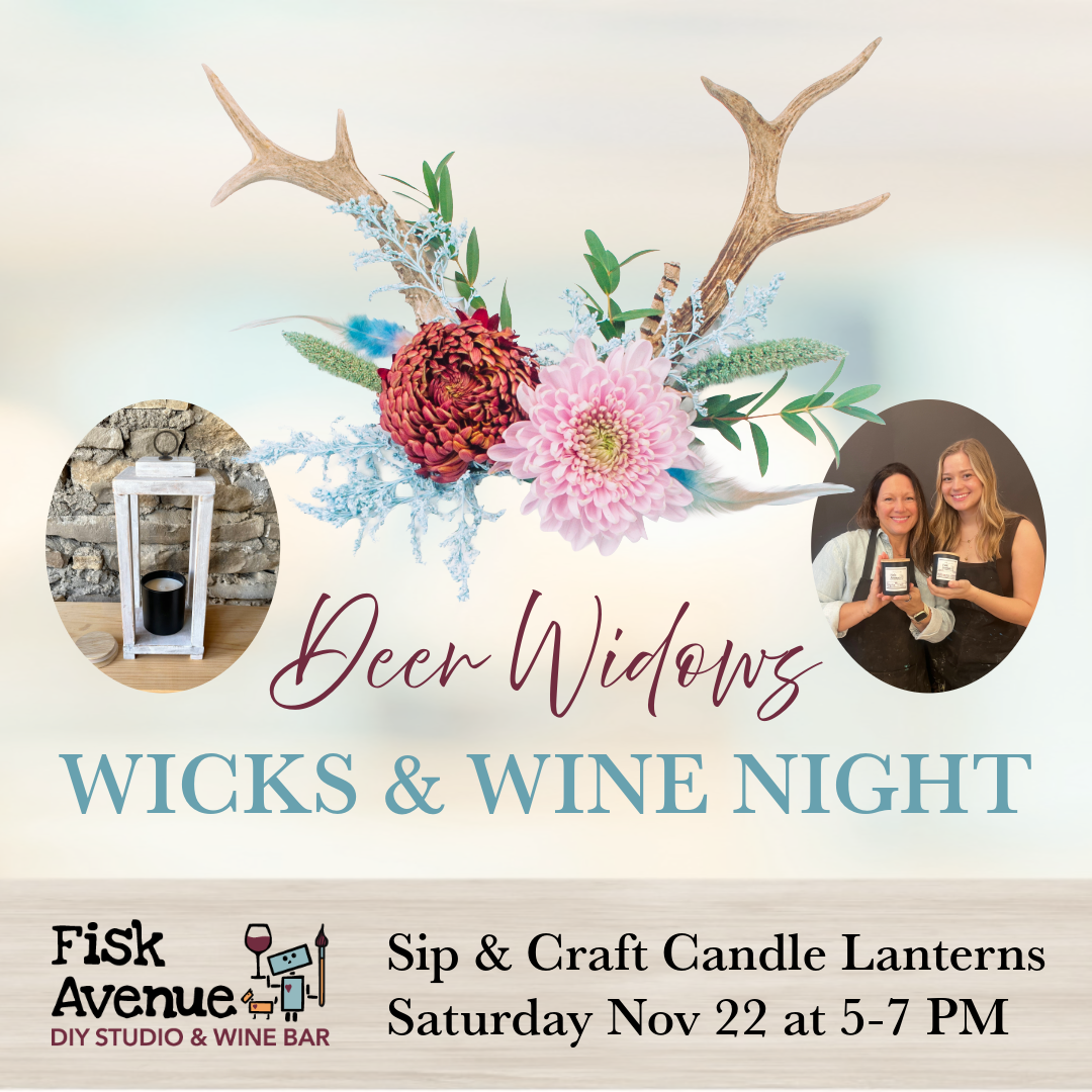 Deer Widows Wicks & Wine Night