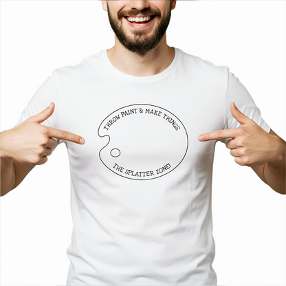 Throw Paint & Make Things Splatter T-Shirt