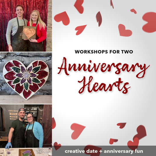 Workshops for Two: Anniversary Hearts
