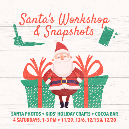 Santa's Workshop & Snapshots Event